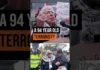 A 94-year-old terrorist?